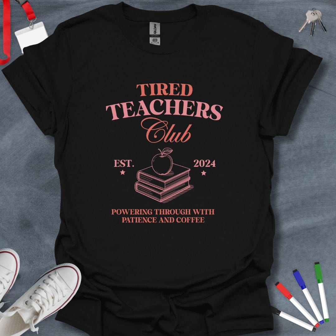 Teacher T-Shirt Black / S Tired Teachers Club Vintage Style T-Shirt