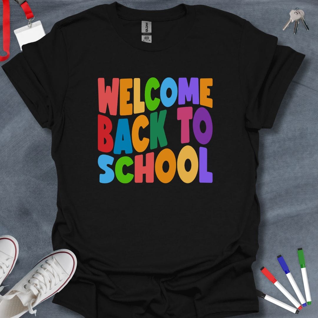 Teacher T-Shirt Black / S Welcome Back to School T-Shirt