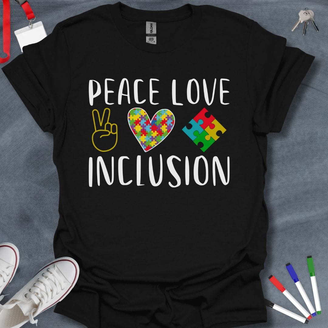 Teacher T-Shirt Black / S Peace Love Inclusion T-Shirt