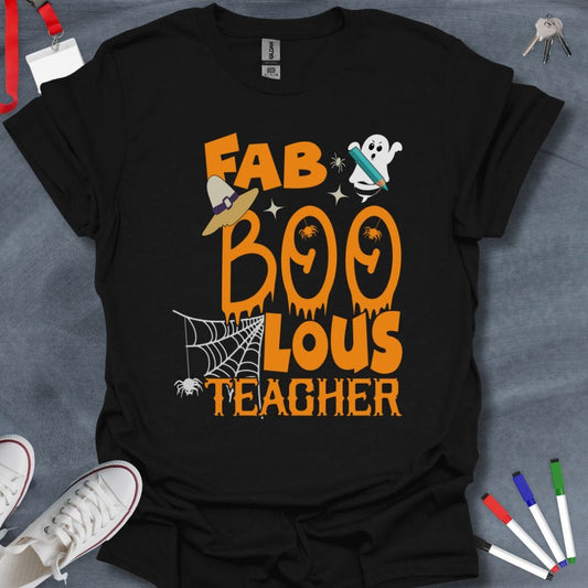 Teacher T-Shirt Black / S Fab-BOO-lous Teacher Halloween T-Shirt