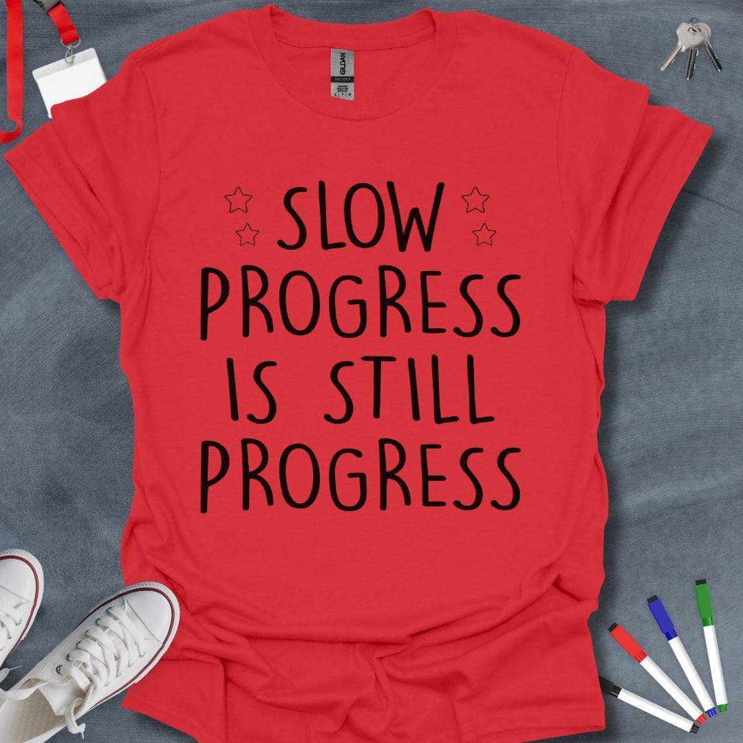 Teacher T-Shirt Red / S Slow Progress Educator T-Shirt