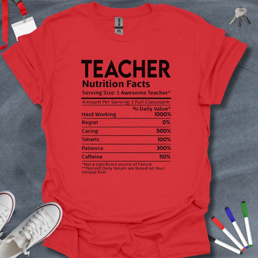 Teacher T-Shirt Red / S Awesome Teacher Nutrition Facts T-Shirt