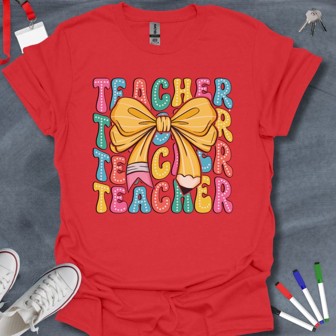 Teacher T-Shirt Red / S Teacher Pencil Bow Coquette T-Shirt