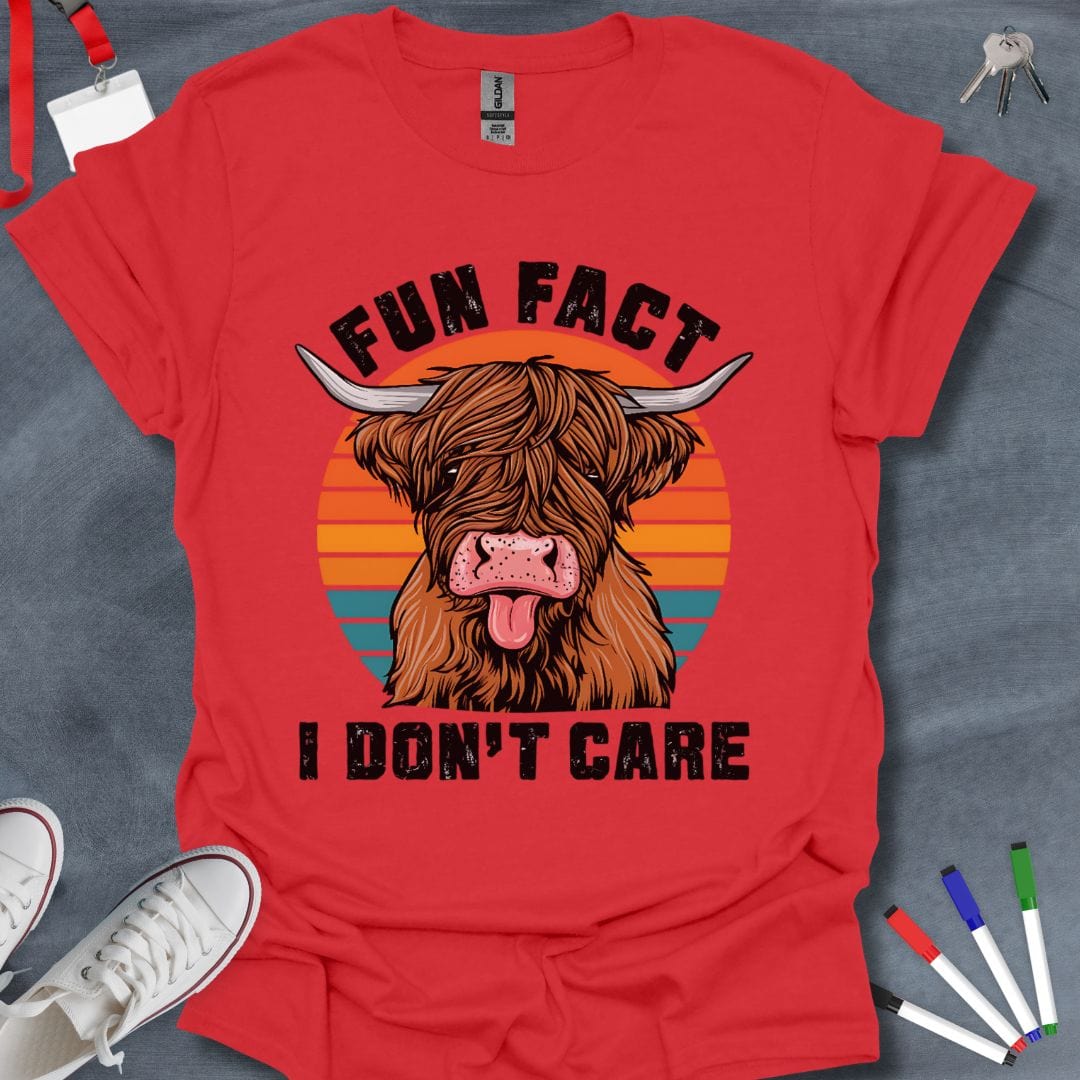 Teacher T-Shirt Red / S Fun Fact I Don't Care T-Shirt