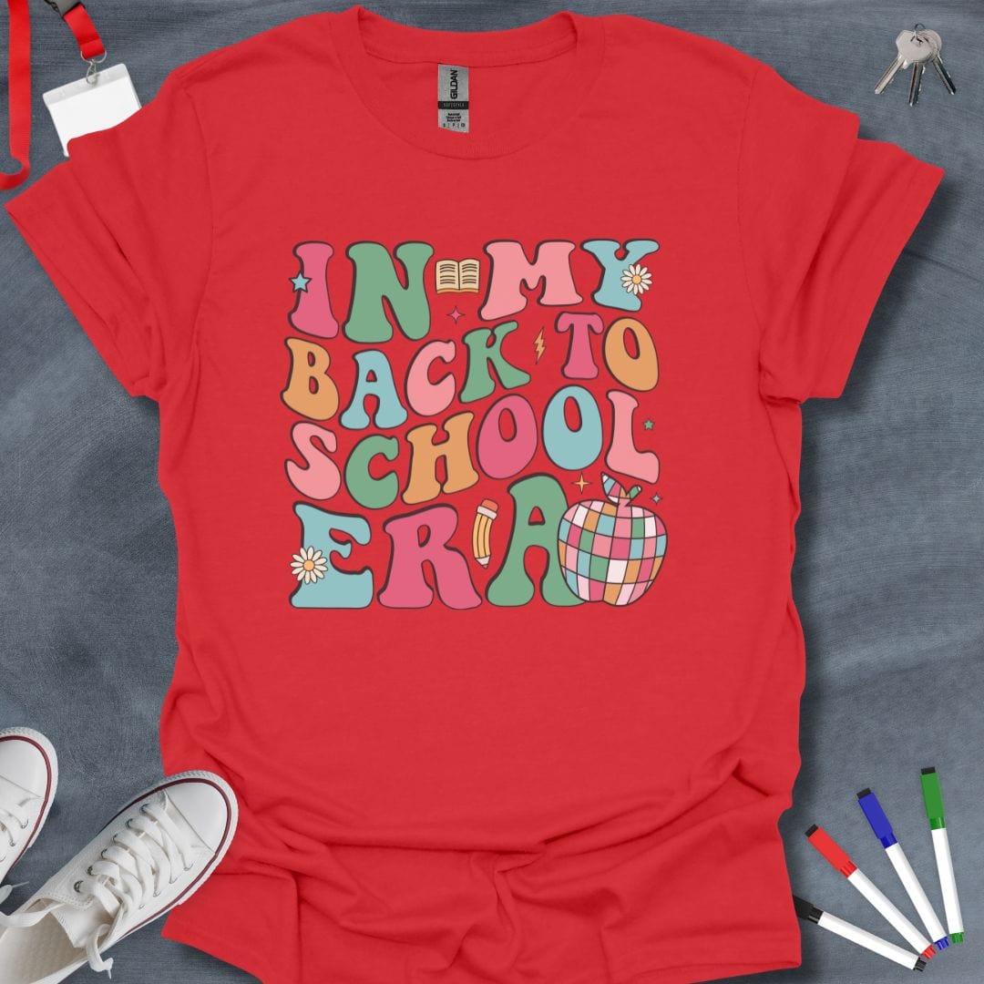 Teacher T-Shirt Red / S In My Back to School Era T-Shirt