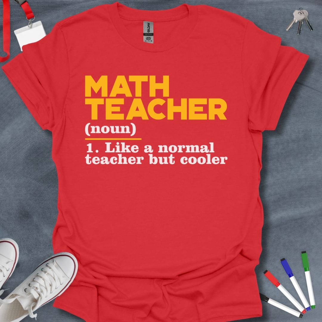 Teacher T-Shirt Red / S "Cool Math Teacher" Definition T-Shirt