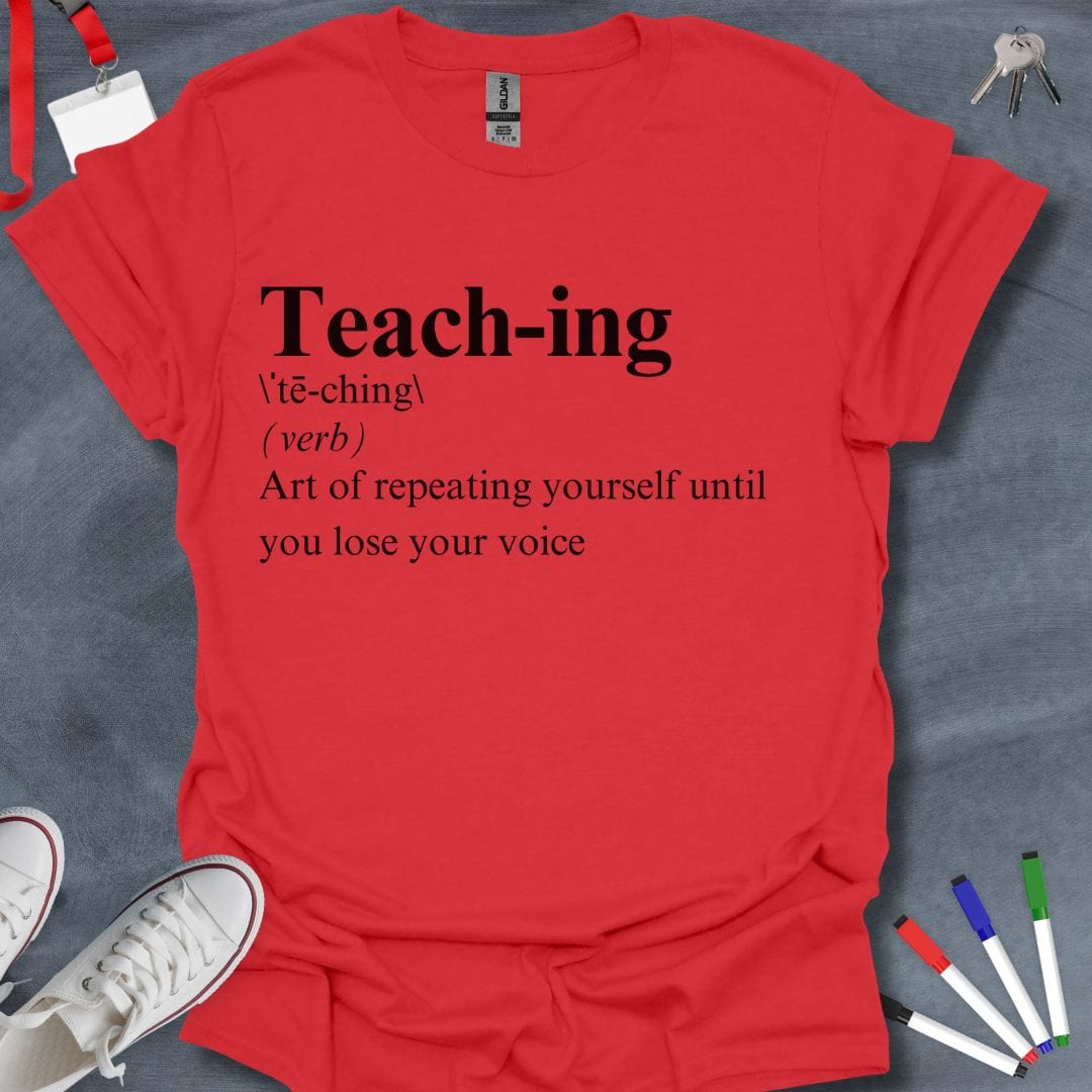 Teacher T-Shirt Red / S Teaching with Purpose T-Shirt