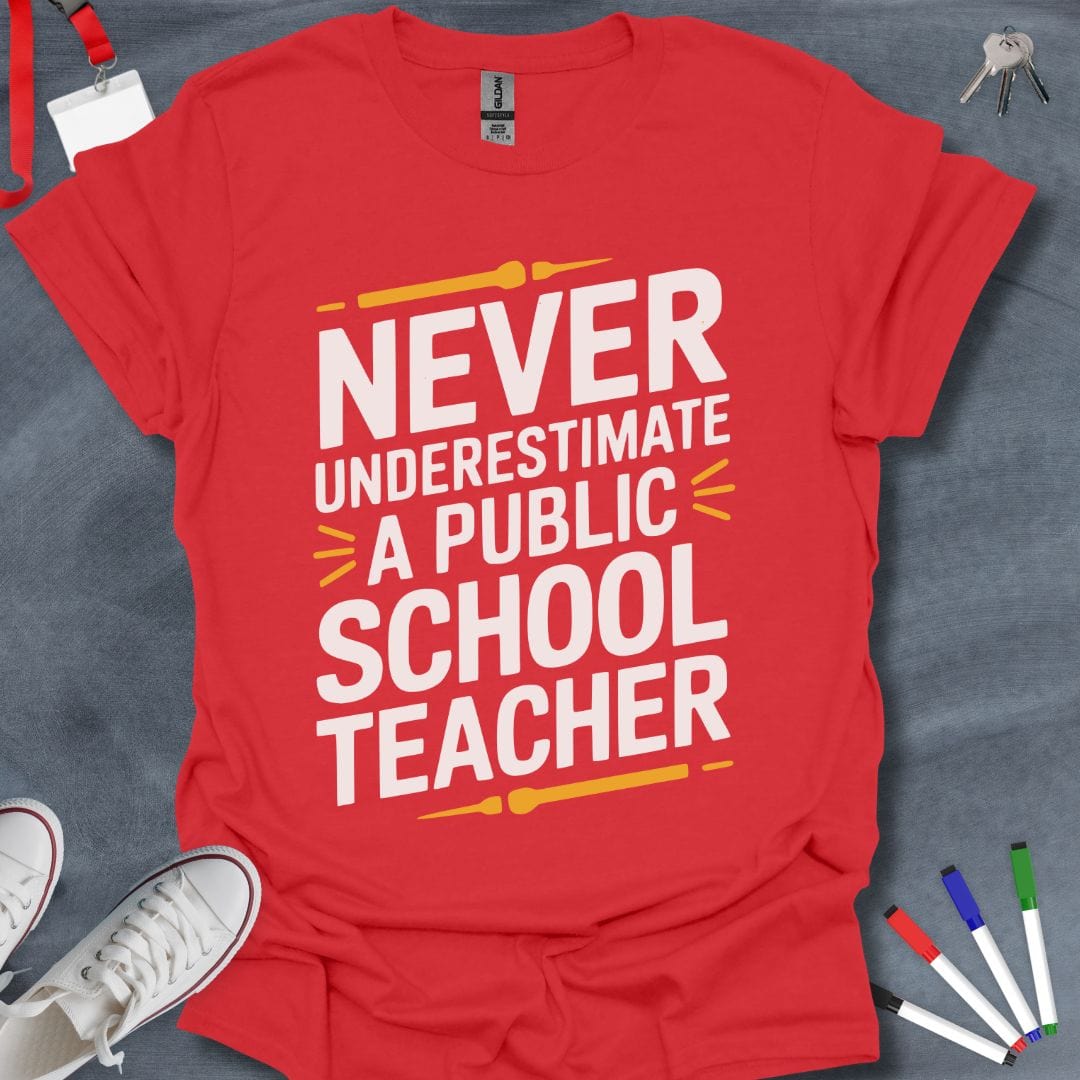 Teacher T-Shirt Red / S Public School Power T-Shirt