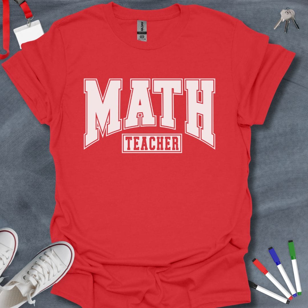 Teacher T-Shirt Red / S Varsity Math Teacher T-Shirt