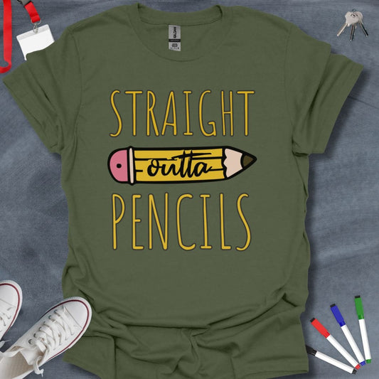 Teacher T-Shirt Military Green / S Straight Outta Pencils T-Shirt