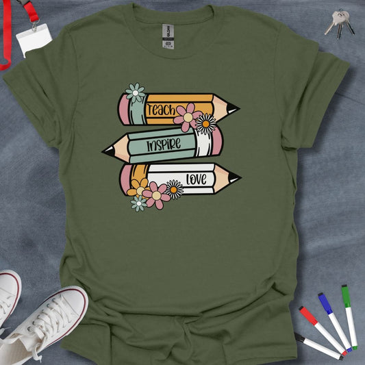 Teacher T-Shirt Military Green / S Teach Love Inspire Pencils T-Shirt