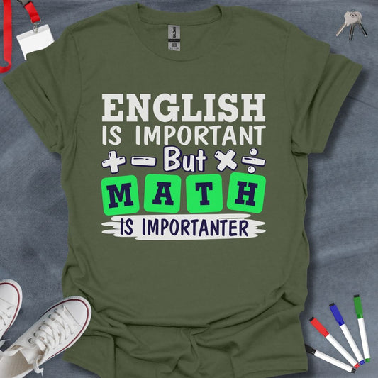 Teacher T-Shirt Military Green / S Math Over English T-Shirt