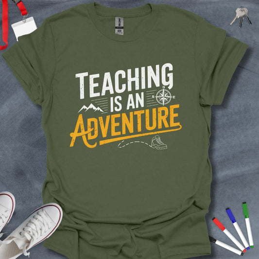 Teacher T-Shirt Military Green / S Teaching is an Adventure Explorer T-Shirt