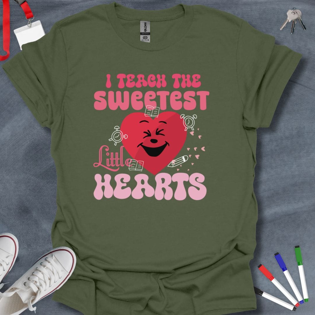 Teacher T-Shirt Military Green / S I Teach the Sweetest Little Hearts T-Shirt