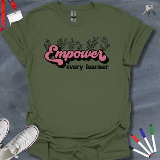 Teacher T-Shirt Military Green / S Empower Every Learner T-Shirt