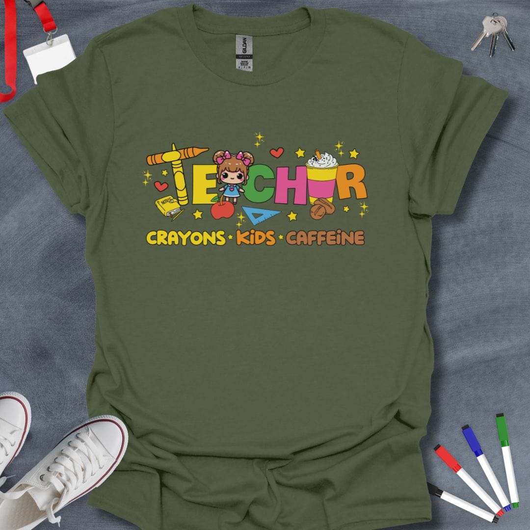 Teacher T-Shirt Military Green / S Teacher Crayons Kids Caffeine T-Shirt