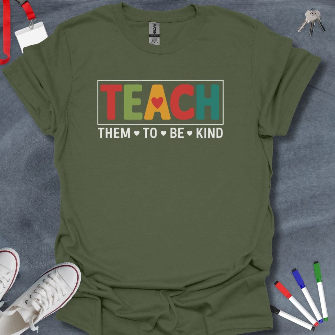 Teacher T-Shirt Military Green / S Kindness Advocate Educator T-Shirt