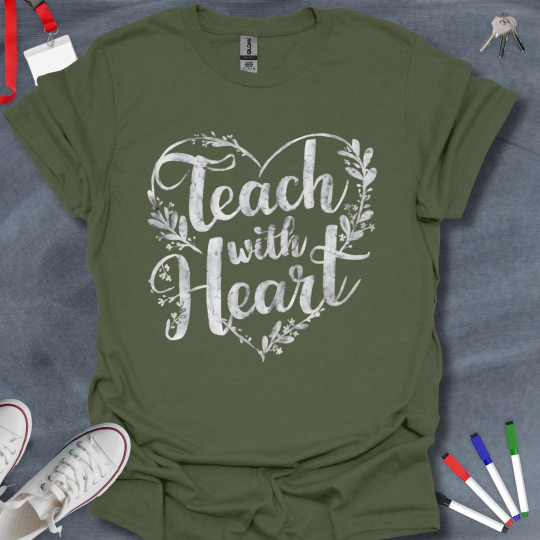 Teacher T-Shirt Military Green / S Teach with Heart T-Shirt