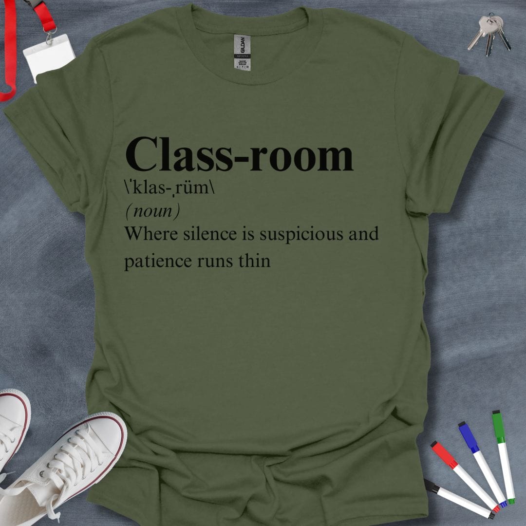 Teacher T-Shirt Military Green / S Classroom Definition T-Shirt