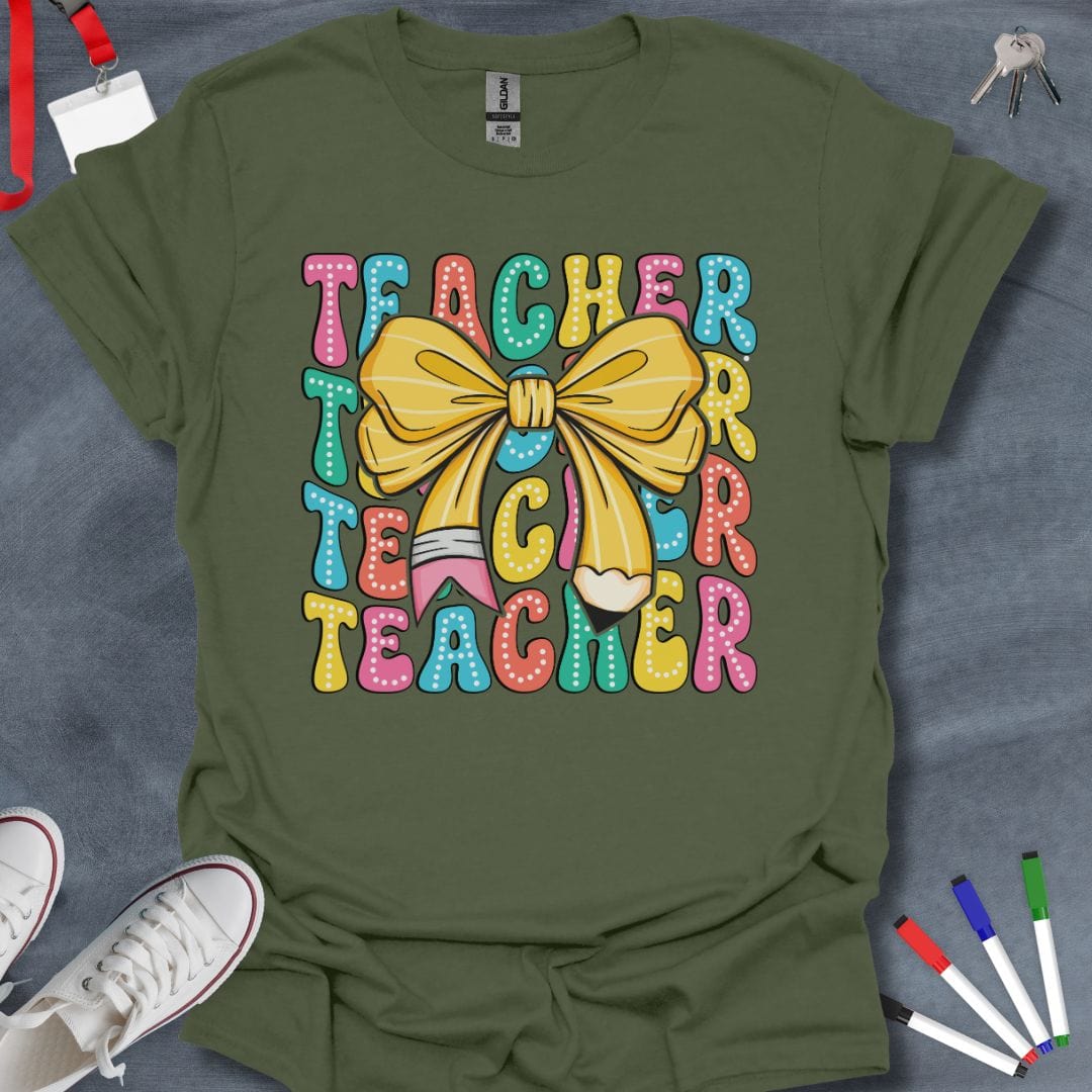 Teacher T-Shirt Military Green / S Teacher Pencil Bow Coquette T-Shirt