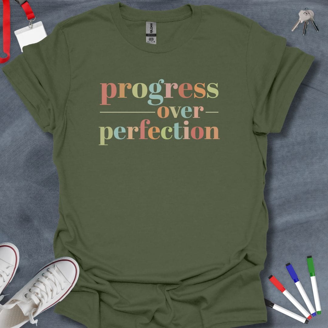 Teacher T-Shirt Military Green / S Progress Over Perfection T-Shirt