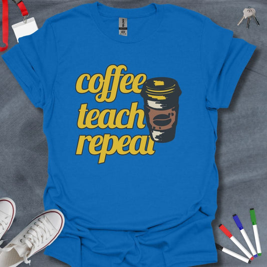 Teacher T-Shirt Royal / S Coffee Teach Repeat T-Shirt