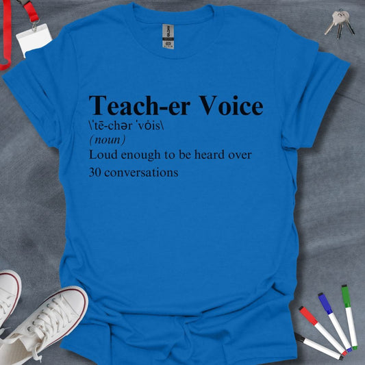 Teacher T-Shirt Royal / S Teacher Voice Power T-Shirt