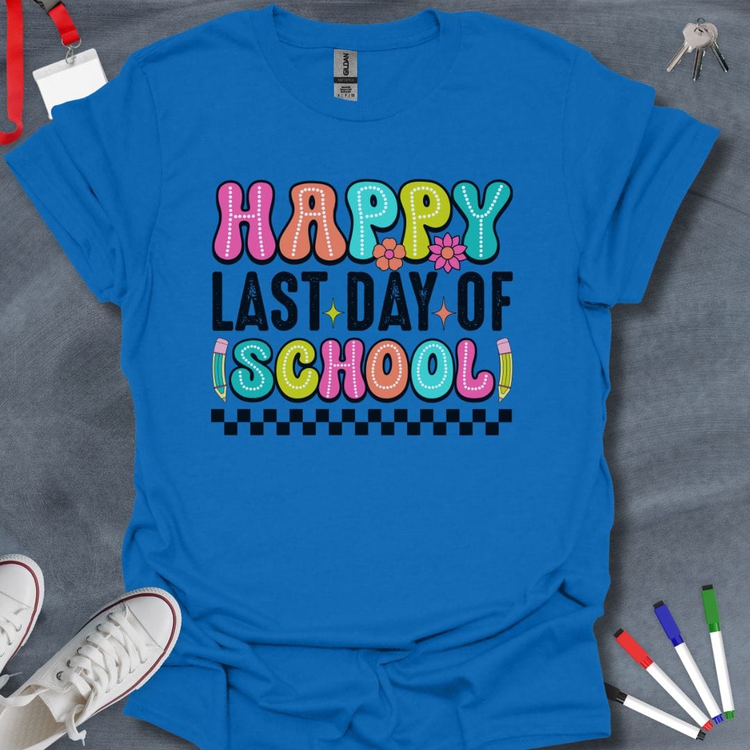 Teacher T-Shirt Royal / S Happy Last Day of School T-Shirt