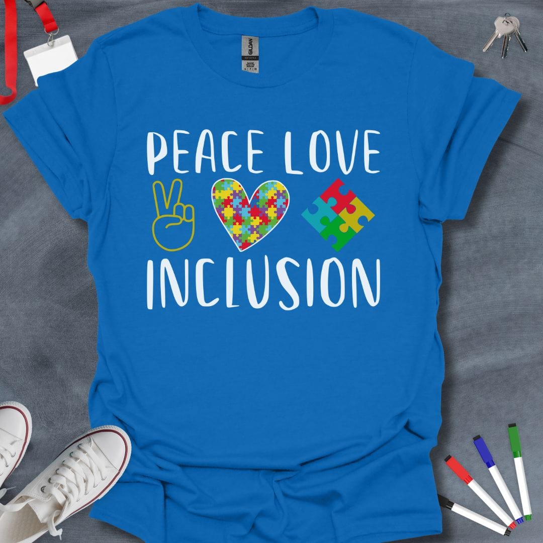 Teacher T-Shirt Royal / S Peace Love Inclusion T-Shirt