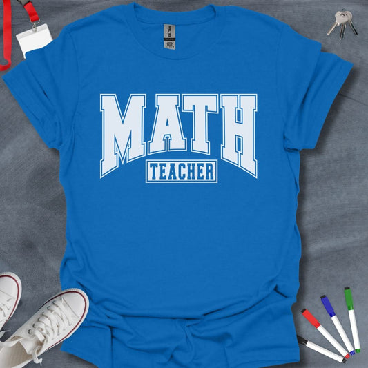 Teacher T-Shirt Royal / S Varsity Math Teacher T-Shirt