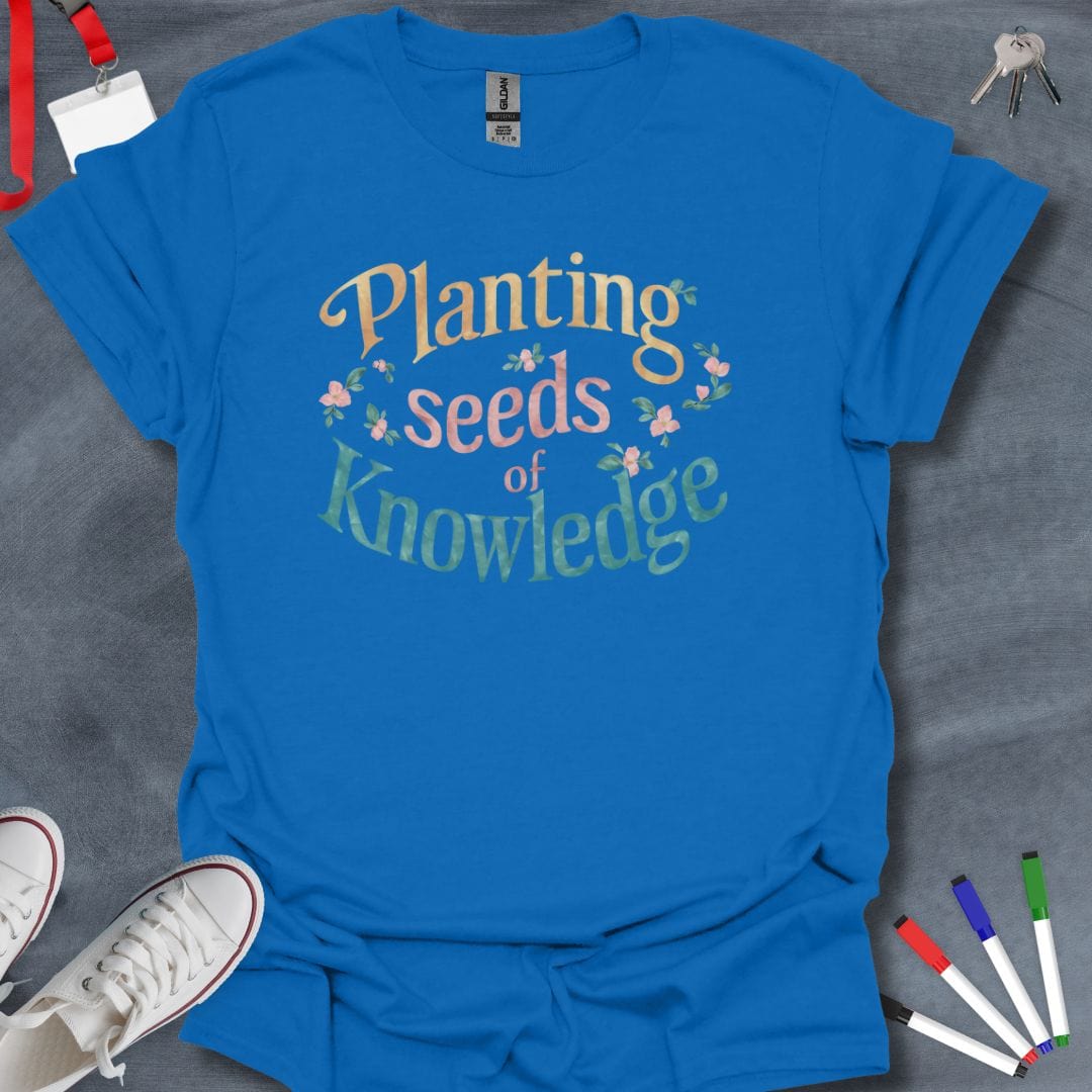 Teacher T-Shirt Royal / S Knowledge Blooming T-Shirt