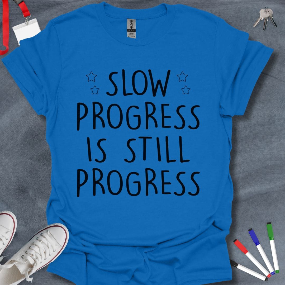 Teacher T-Shirt Royal / S Slow Progress Educator T-Shirt