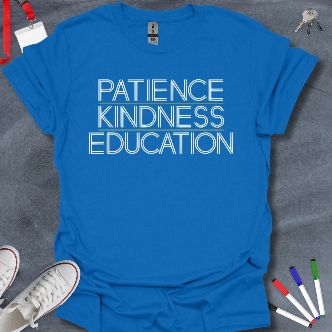 Teacher T-Shirt Royal / S Patience Kindness Education T-Shirt