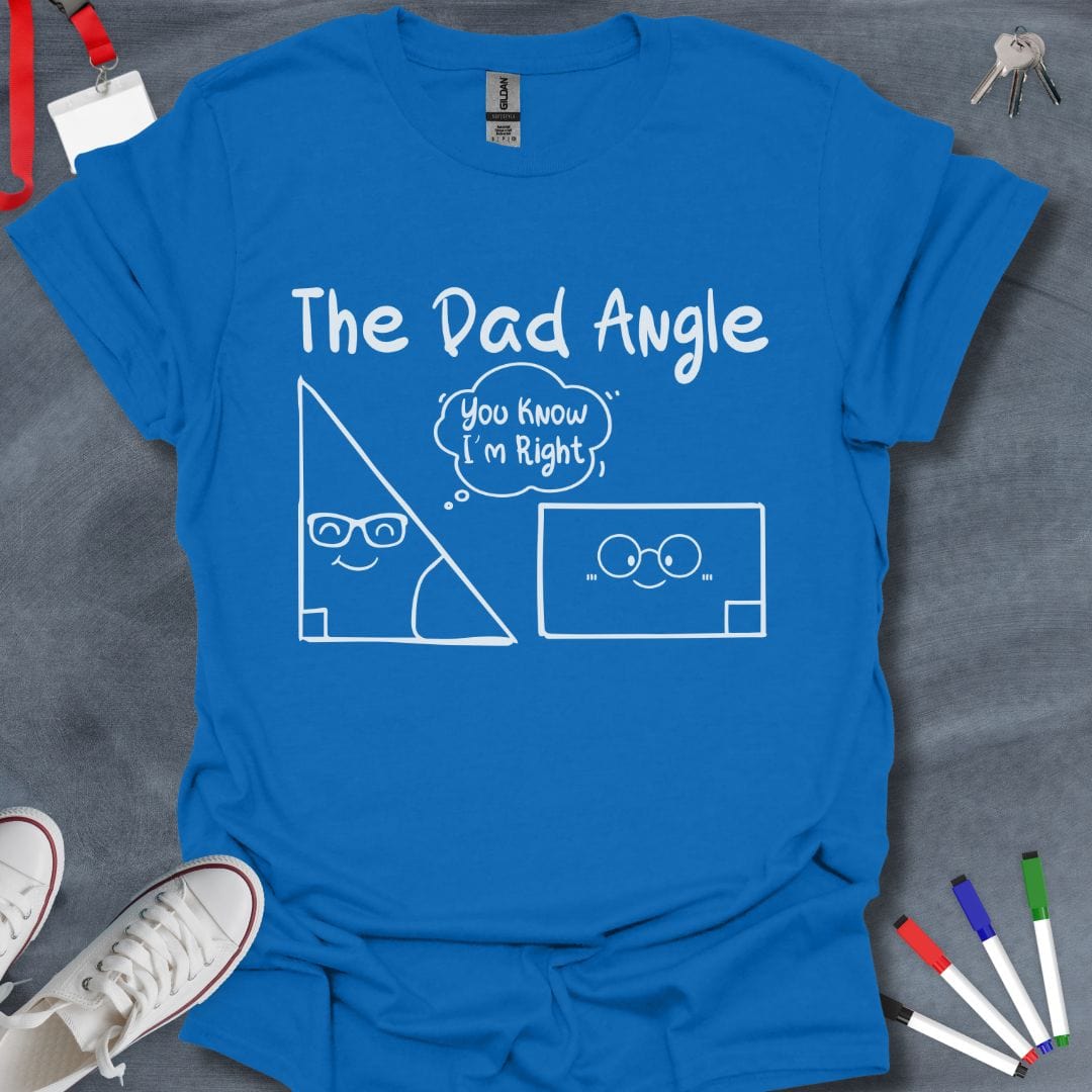 Teacher T-Shirt Royal / S The Dad Angle Geometric Dad Joke T-Shirt