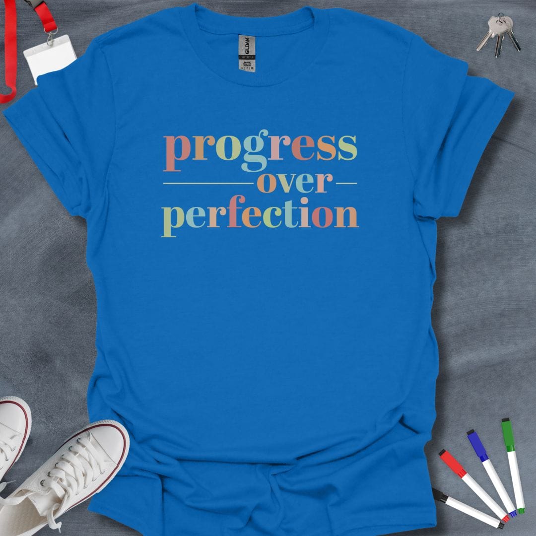 Teacher T-Shirt Royal / S Progress Over Perfection T-Shirt