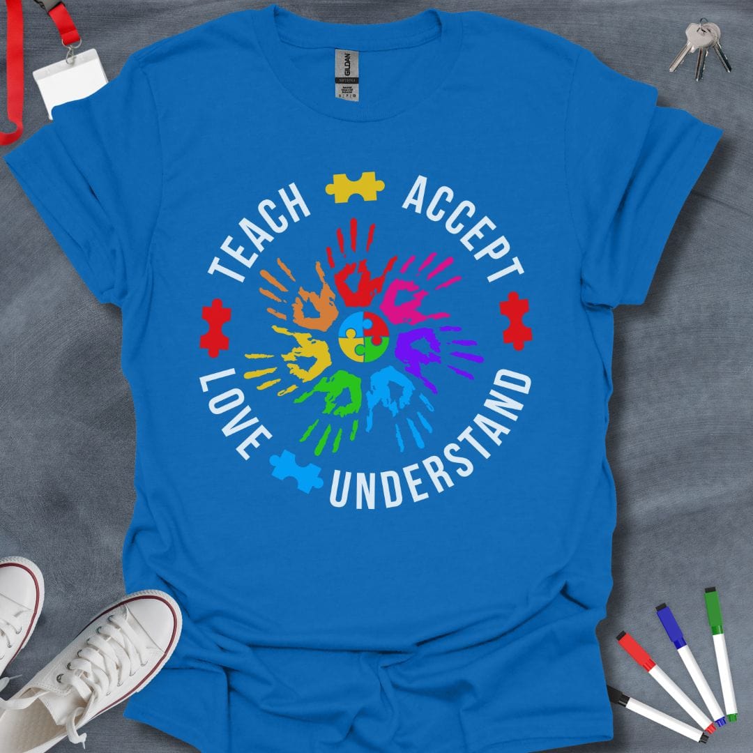 Teacher T-Shirt Royal / S Teach Accept Love Understand T-Shirt