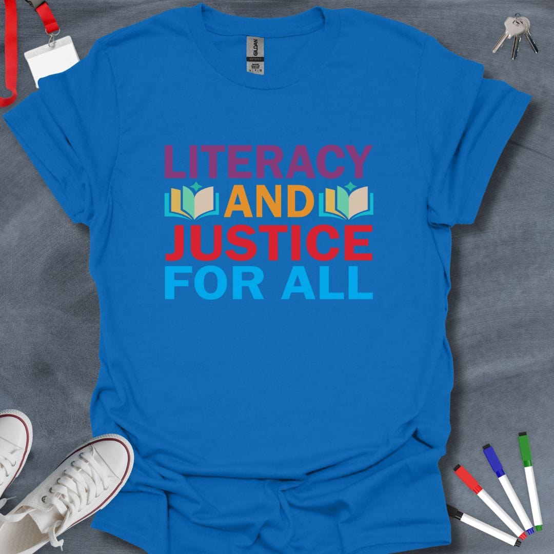 Teacher T-Shirt Royal / S Literacy and Justice For All T-Shirt