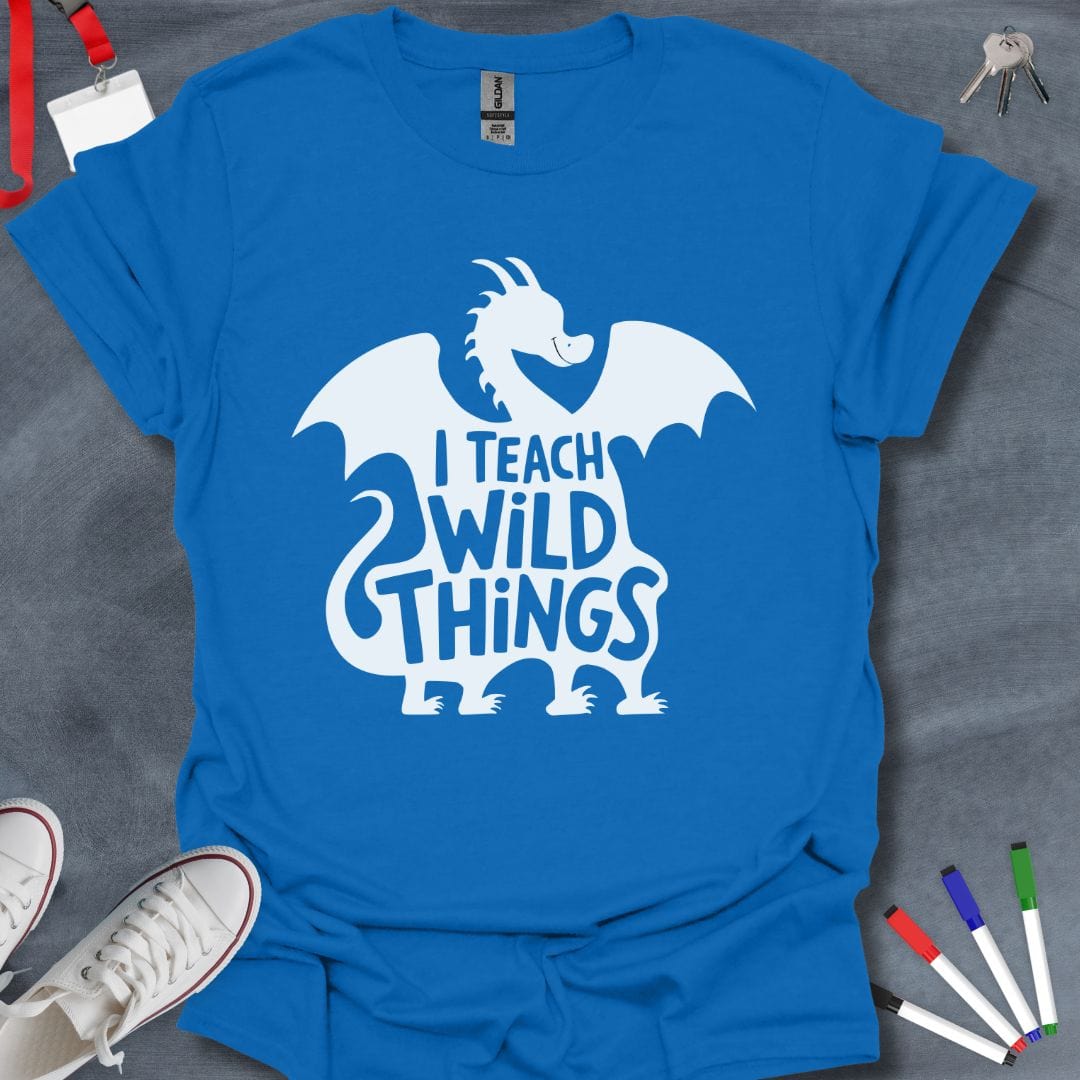 Teacher T-Shirt Royal / S Dragon Teacher: I Teach Wild Things T-Shirt