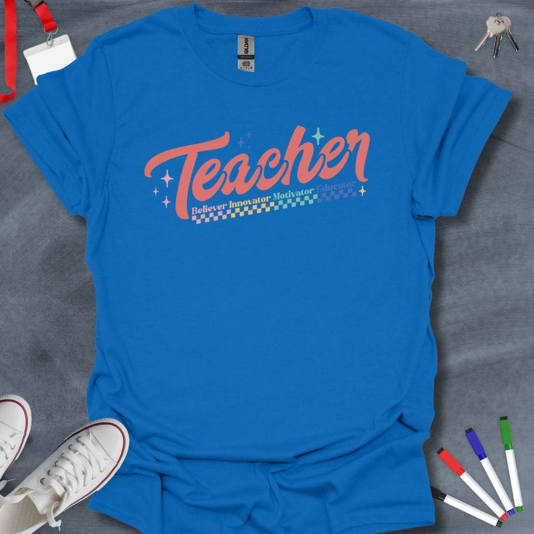 Teacher T-Shirt Royal / S Teacher: Believer Innovator Motivator Educator T-Shirt