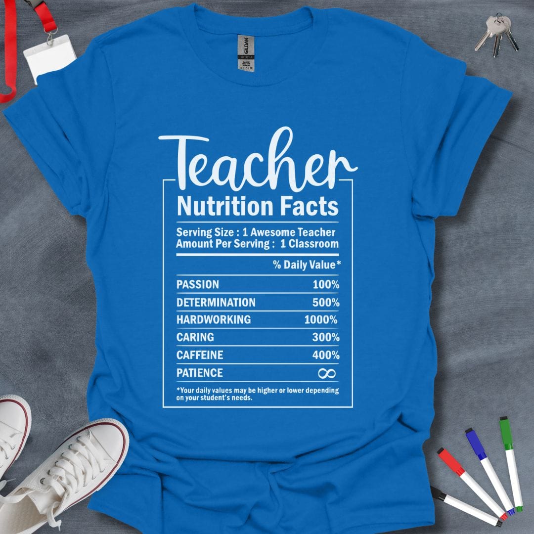 Teacher T-Shirt Royal / S Teacher Basic Nutrition Facts T-Shirt