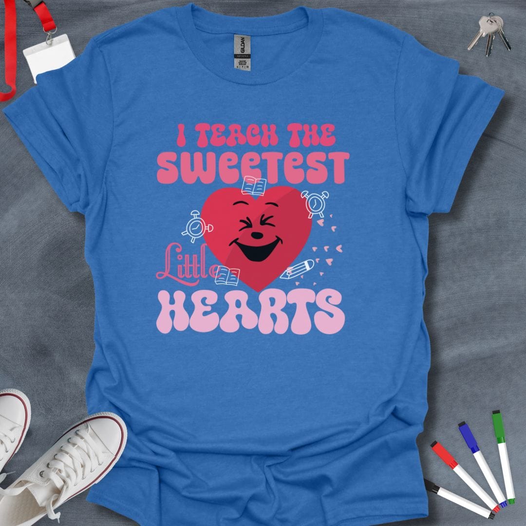 Teacher T-Shirt Heather Royal / S I Teach the Sweetest Little Hearts T-Shirt