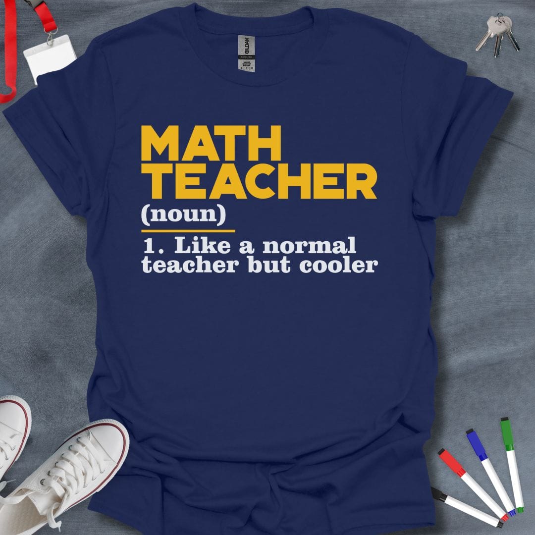 Teacher T-Shirt Navy / S "Cool Math Teacher" Definition T-Shirt