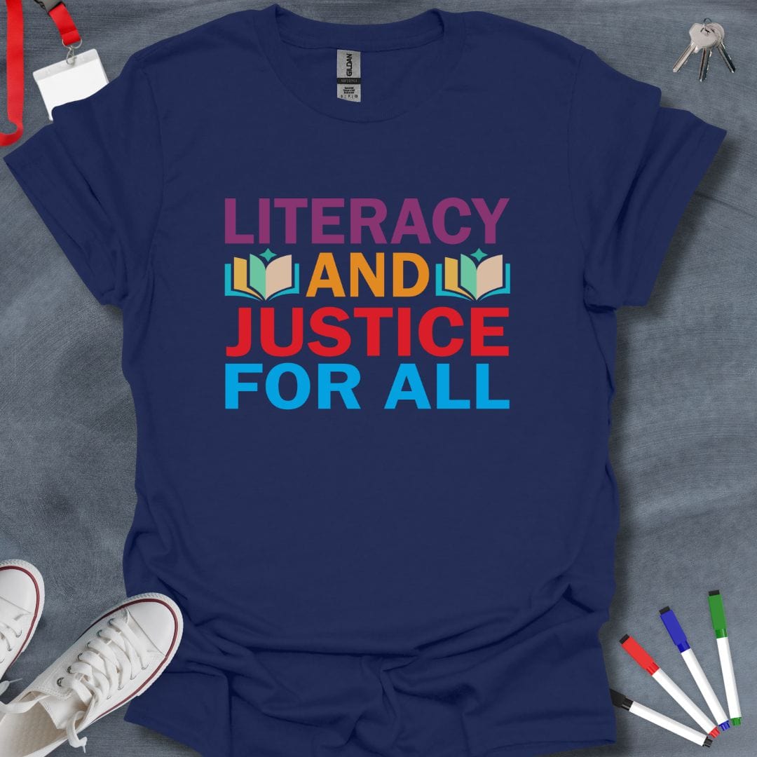 Teacher T-Shirt Navy / S Literacy and Justice For All T-Shirt