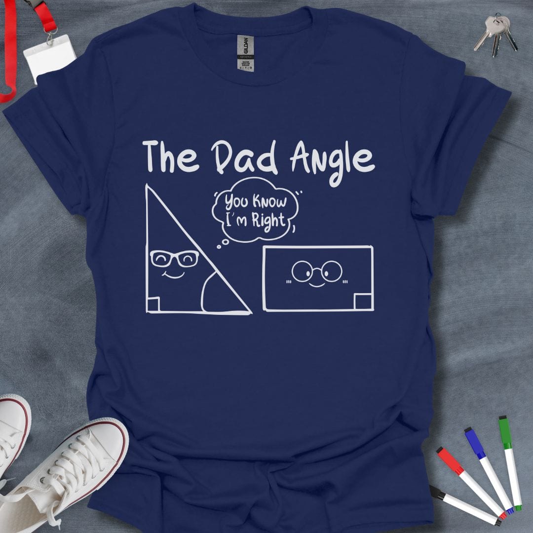 Teacher T-Shirt Navy / S The Dad Angle Geometric Dad Joke T-Shirt