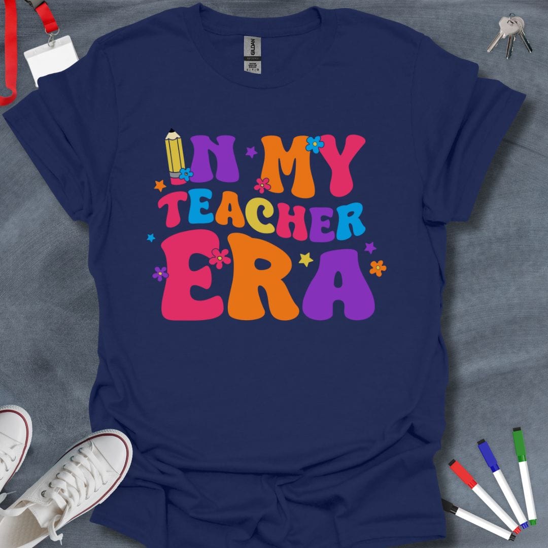 Teacher T-Shirt Navy / S In My Teacher Era T-Shirt