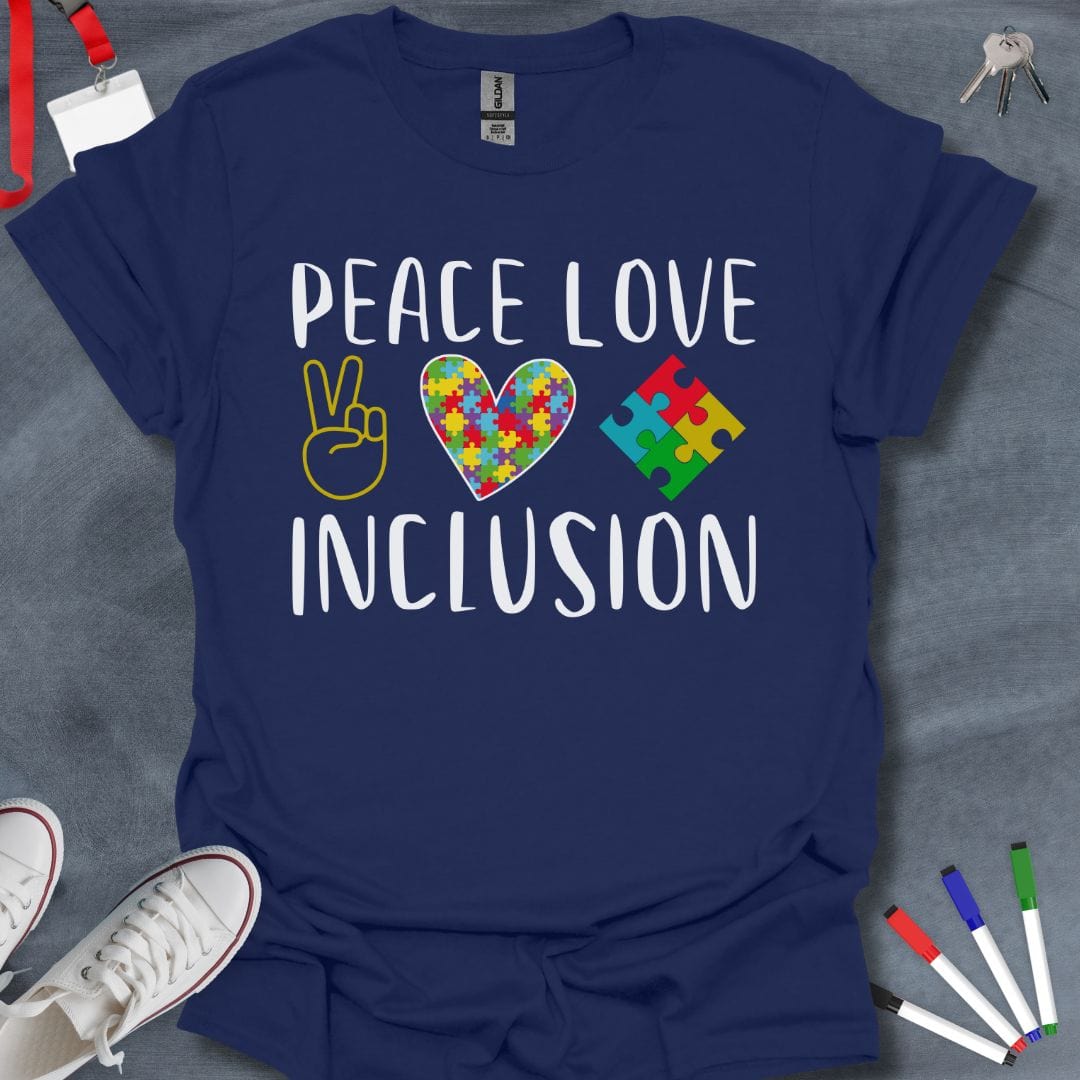 Teacher T-Shirt Navy / S Peace Love Inclusion T-Shirt