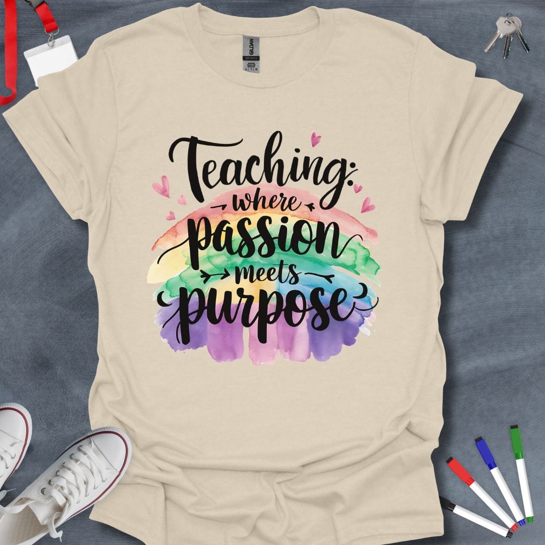 Teacher T-Shirt Natural / S Teaching Passion Meets Purpose T-Shirt